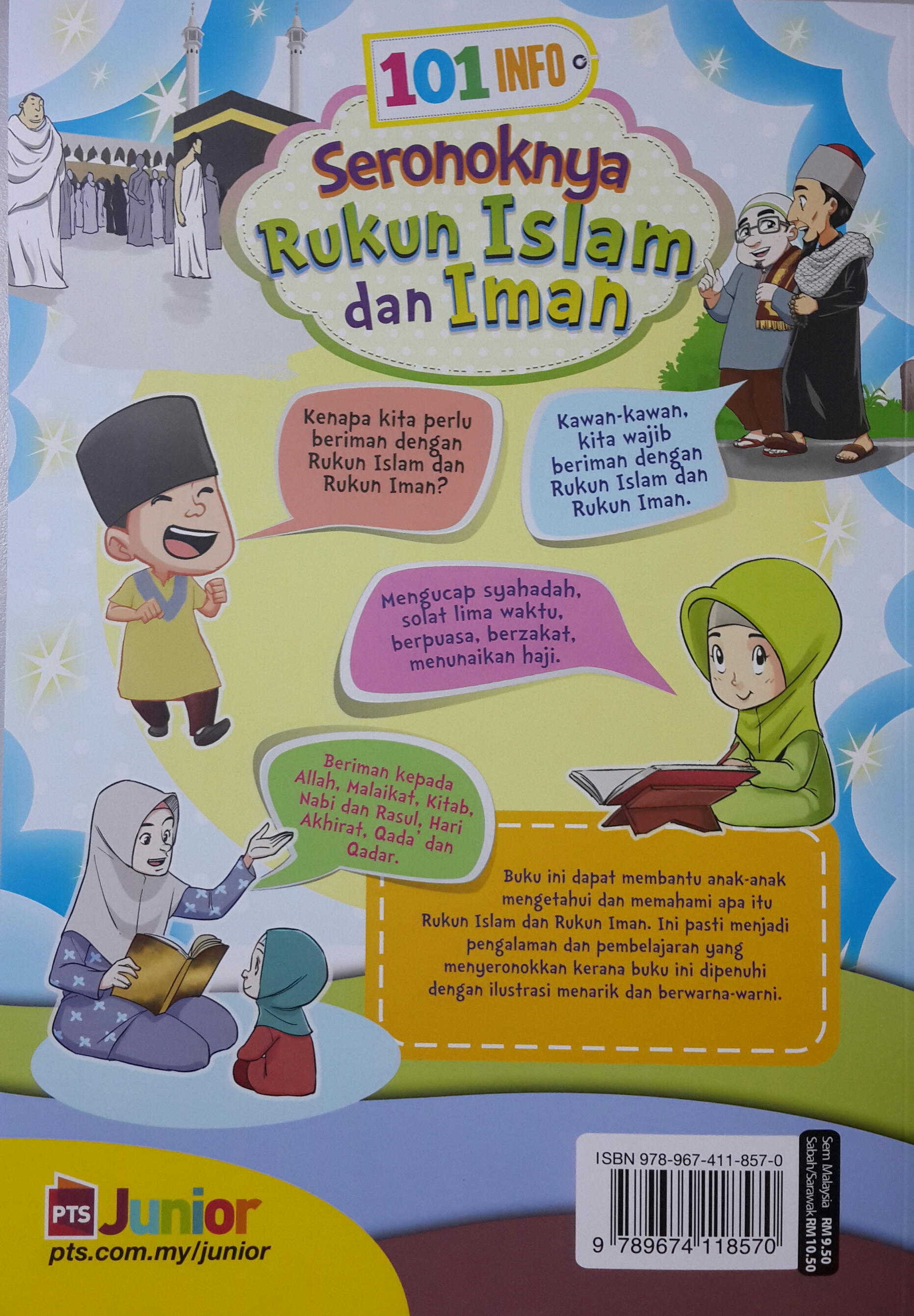101 Info Seronoknya Rukun Islam dan Rukun Iman