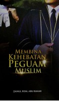Membina Kehebatan Peguam Muslim 