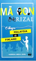 Mä Oon Rizal: Travelog Cikgu Malaysia Di Finland 