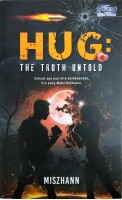 Novel Hug: The Truth Untold - Miszhann  