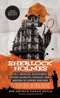 #6 Sherlock Holmes: Pilu Seorang Bangsawan, Misteri Mahkota Permata Beril & Misteri Di Copper Beeches 