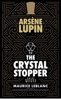 Arsène Lupin: The Crystal Stopper – Edisi Bahasa Melayu 