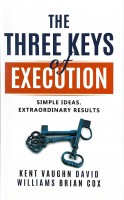 The Three Keys of Execution #