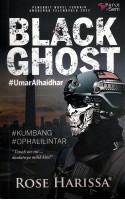 Novel Black Ghost #umaralhaidar - Rose Harissa  