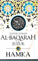 Tafsir Al-azhar: Tafsir Surah Al-baqarah Dan Juzuk 2 