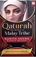 Qaturah The Mother Of Malay Tribe# 