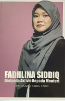 Fadhlina Siddiq: Daripada Aktivis Kepada Menteri # 