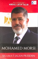 Mohamed Morsi: Selamat Jalan Presiden