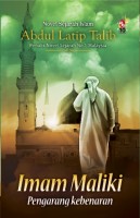 Imam Maliki: Pengarang Kebenaran