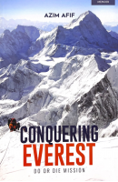 Conquering Everest: Do Or Die Mission # 