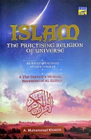 Islam The Practising Religion Of Universe # 