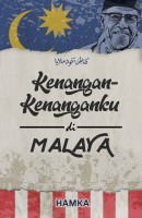 Kenangan-kenanganku Di Malaya 