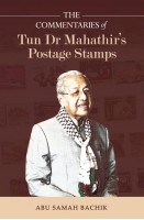The Commentaries Of Tun Dr Mahathir’s Postage Stamps # 