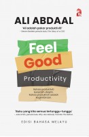 Feel-good Productivity - Edisi Bahasa Melayu 