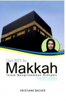 Dari Mtv Ke Makkah : Islam Mengilhamkan Hidupku #