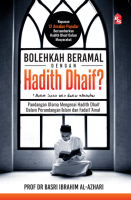 Bolehkah Beramal Dengan Hadith Dhaif? 