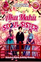 Aku Mahu Seoul Sister # 