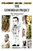 The Gomorrah Project  #