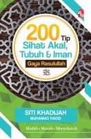 200 Tip Sihat Akal, Tubuh & Iman Gaya Rasulullah 