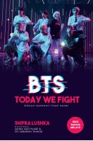 Bts: Today We Fight  