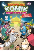 Kompilasi Komik Ana Muslim Special Ramadan 