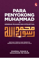 Para Penyokong Muhammad: Generasi Pejuang Dan Intelektual 