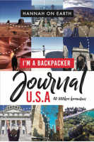 I’m A Backpacker: Journal Usa 