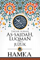 Tafsir Al-azhar: Tafsir Surah As-sajdah, Luqman Dan Juzuk 21 