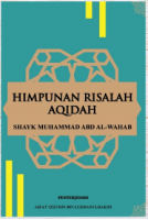 Himpunan Risalah Akidah: Shayk Muhammad Abd Al-wahab # 
