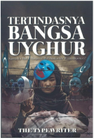 Tertindasnya Bangsa Uyghur # 