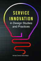 Service Innovation In Design Studies And Practices # 