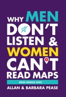  Why Men Don't Listen Women & Can't Read Maps: Edisi Bahasa Melayu 