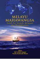 ​melayu Mahawangsa: Tanah Air, Sejarah, Kerajaan Dan Peradaban # 