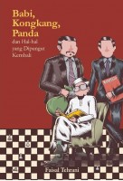 Babi, Kongkang, Panda Dan Hal-hal Yang Dipungut Kembali #