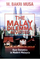 The Malay Dilemma Revisited  #