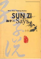 Wise Men Talking Series Sun Zi Says #