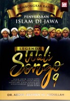 Penyebaran Islam Di Jawa: Legenda Wali Songo # 