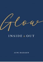 Glow Inside & Out 
