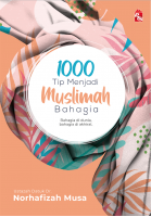 1000 Tip Menjadi Muslimah Bahagia Di Dunia Dan Akhirat 