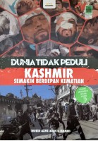 Dunia Tidak Peduli: Kashmir Semakin Berdepan Kematian # 