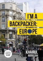 I'm A Backpacker: Europe 