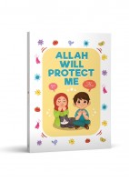 Allah Will Protect Me: Story & Activities  
