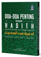 Supplication Kit From Hadith: Doa-doa Penting Daripada Hadith # 