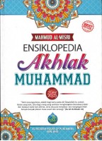 Ensiklopedia Akhlak Muhammad 