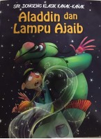 Siri Dongeng Klasik Kanak-kanak: Aladdin Dan Lampu Ajaib # 
