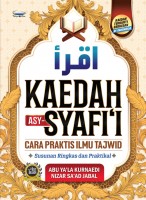 Kaedah Asy Syafi’i - Cara Praktis Ilmu Tajwid 