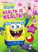 Spongebob Squarepants Health Is Wealth! 