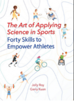 The Art Of Applying Science In Sports Forty Skills To Empower Atheletes # 