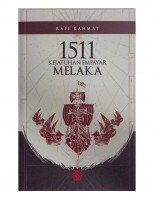 1511 : Kejatuhan Empayar Melaka 