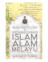 Auni Abdullah & Ketamadunan Islam Alam Melayu # 